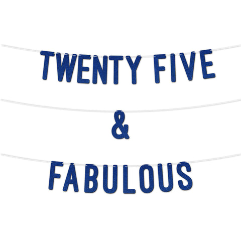 25 and Fabulous Glitter Banner 7Inch By KreateSquare Celebrate Twenty-Five Birthday & Wedding Anniversaries Milestone Party Decorations