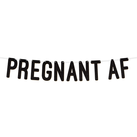 Pregnant AF Glitter Baby Shower Banner By KreateSquare Hilarious Paper Sign for Adult Baby Shower Pregnancy Announcement Party Decoration 7 Inch