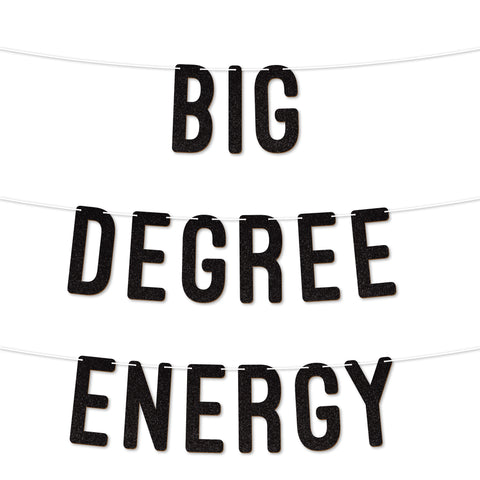 Big Degree Energy Graduation Banner By KreateSquare 900 GSM Glitter Banner for University & College Grad Parties Graduation Celebration Decoration