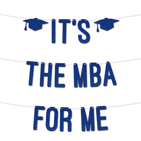 It’s the MBA for Me Graduation Banner By KreateSquare 900 GSM Glitter Banner for University & College Grad Parties Graduation Celebration Decoration