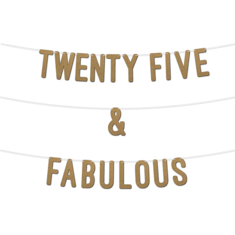 25 and Fabulous Glitter Banner 7Inch By KreateSquare Celebrate Twenty-Five Birthday & Wedding Anniversaries Milestone Party Decorations