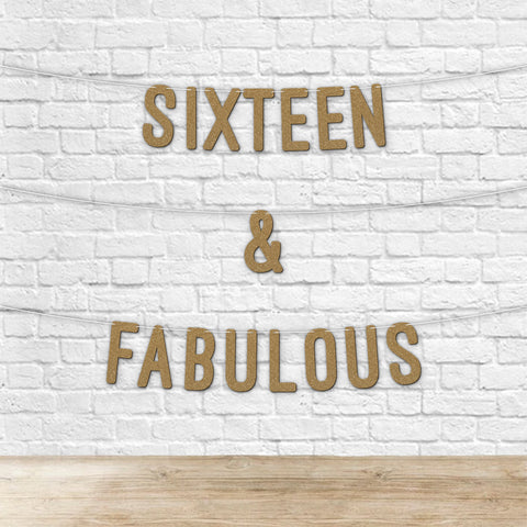 16 and Fabulous Glitter Banner by KreateSquare - Celebrate Sixteen Birthday & Wedding Anniversaries - Milestone Party Decorations