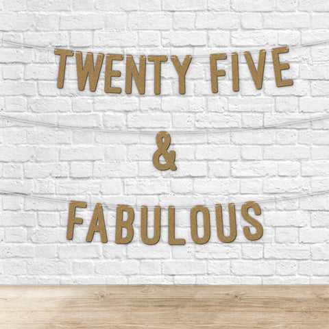 25 and Fabulous Glitter Banner 7Inch By KreateSquare Celebrate Twenty-Five Birthday & Wedding Anniversaries Milestone Party Decorations