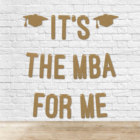 It’s the MBA for Me Graduation Banner By KreateSquare 900 GSM Glitter Banner for University & College Grad Parties Graduation Celebration Decoration