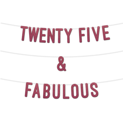 25 and Fabulous Glitter Banner 7Inch By KreateSquare Celebrate Twenty-Five Birthday & Wedding Anniversaries Milestone Party Decorations