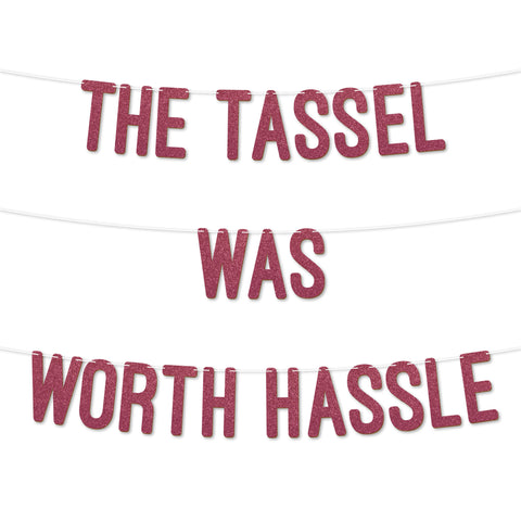 Tassel Worth the Hassle Graduation Banner By KreateSquare  900 GSM Glitter Banner for University & College Grad Parties Graduation Celebration Decoration